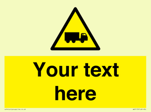 Custom Lorry Hazard Sign